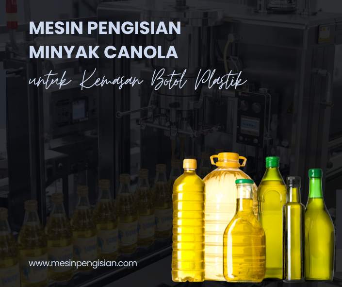 mesin pengisian minyak canola