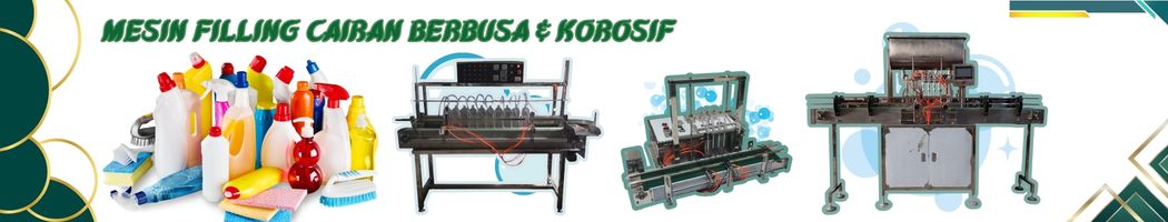 mesin filling cairan korosif dan berbusa