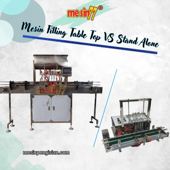 mesin filling table top stand alone